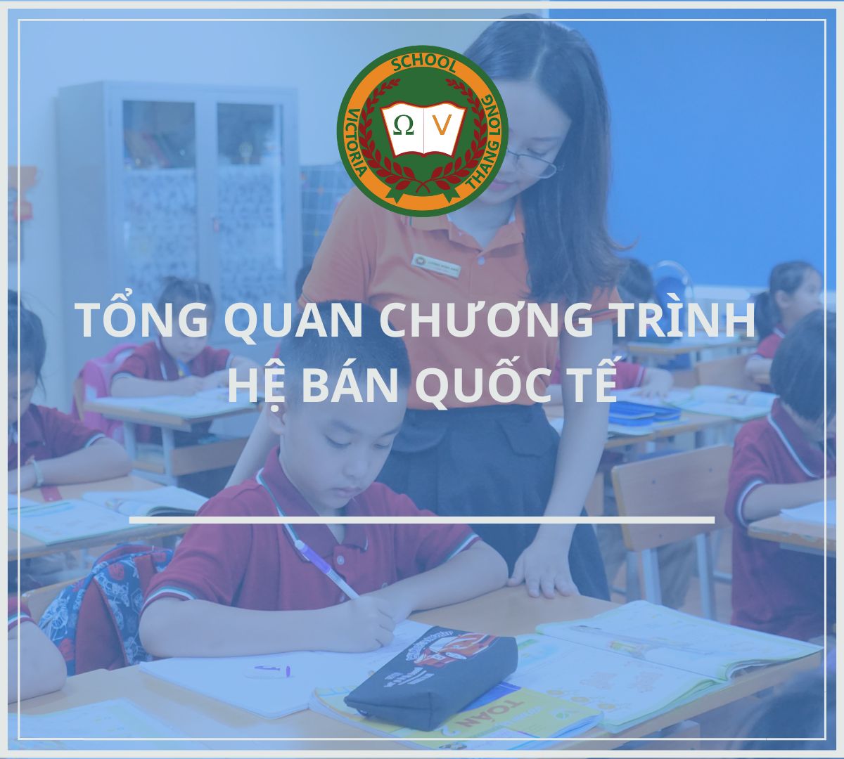 TỔNG QUAN CHƯƠNG TRÌNH HỆ QUỐC TẾ CCS